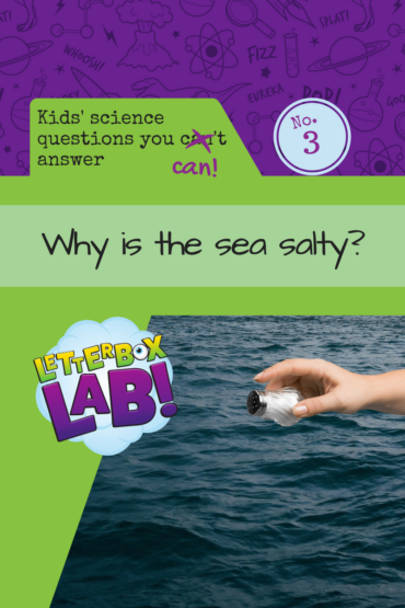 Why is the sea salty?