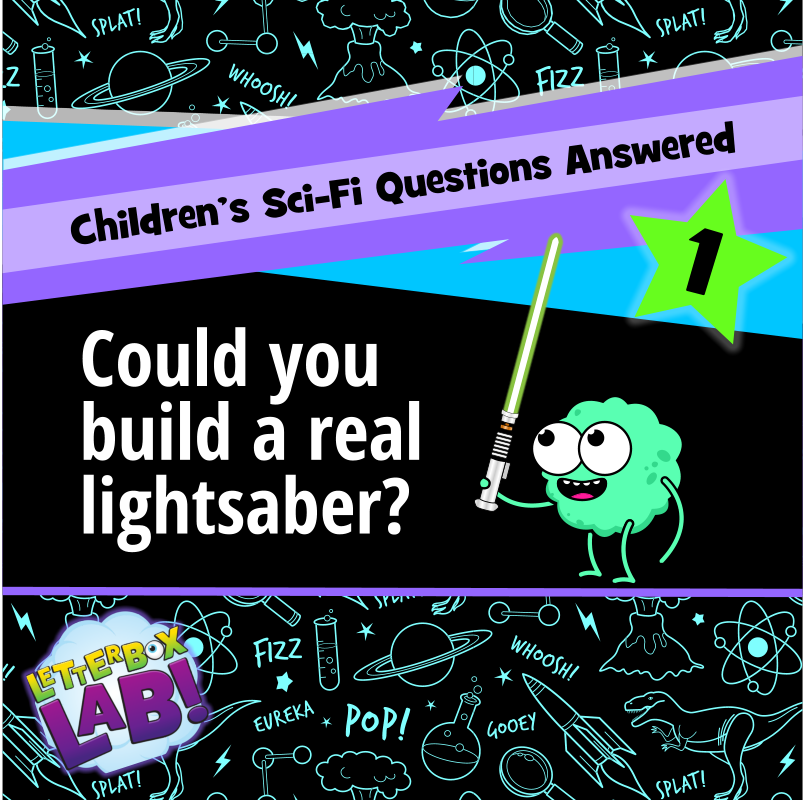 Could you build a real lightsaber?